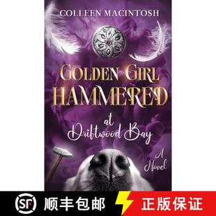 Hammered Driftwood 预订 9798991597807 Girl Bay Golden