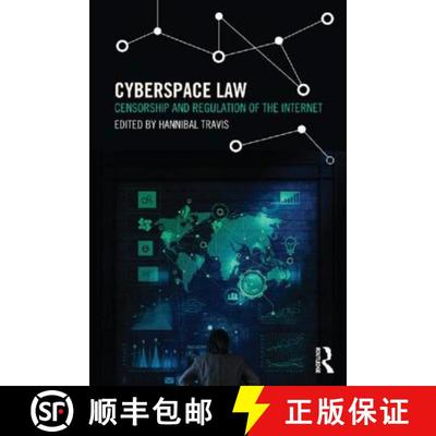 【3-4周达】Cyberspace Law : Censorship and Regulation of the Internet [9780415630313]