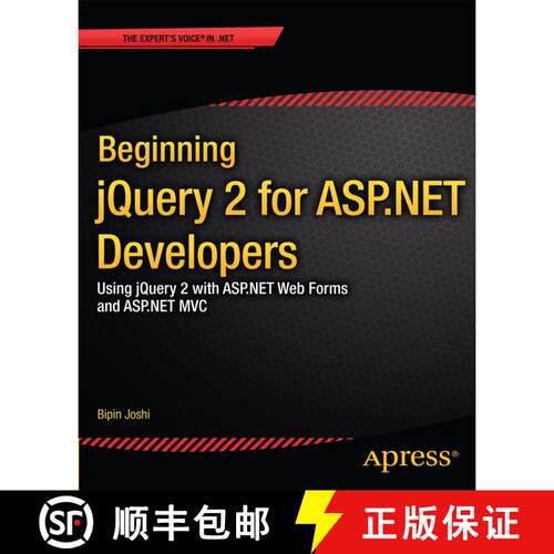 【3-4周达】Beginning jQuery 2 for ASP.NET Developers : Using jQuery 2 with ASP.NET Web Forms and ASP.... [9781430263043]