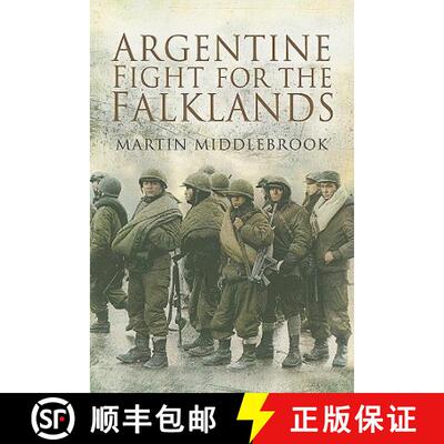 【3-4周达】The Argentine Fight for the Falklands [9781844158881]