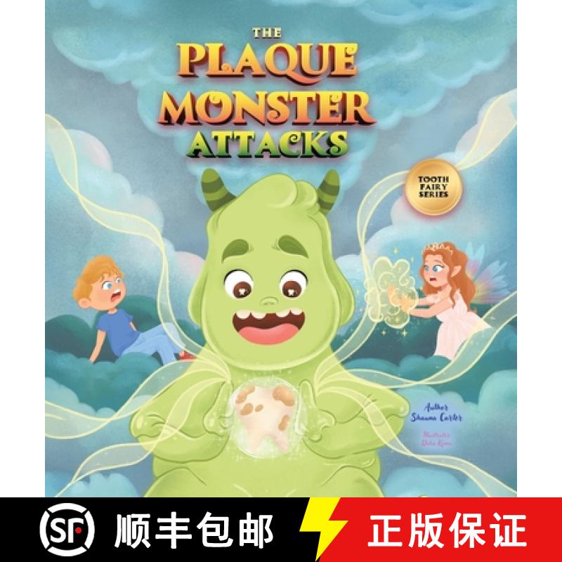 预订 The Plaque Monster Attacks: Tooth Fairy Series [9781779418821]