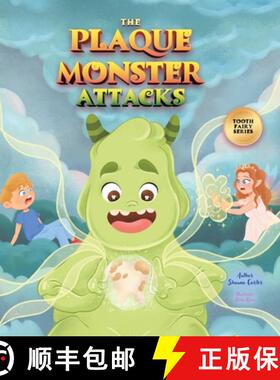 预订 The Plaque Monster Attacks: Tooth Fairy Series [9781779418821]