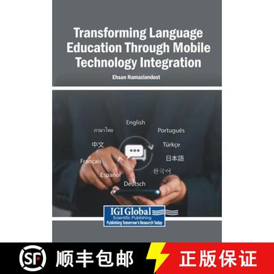 【3-4周达】Transforming Language Education Through Mobile Technology Integration [9798337333670]