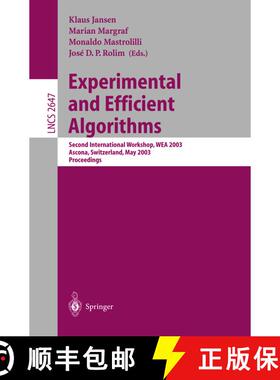 【3-4周达】Experimental and Efficient Algorithms : Second International Workshop, WEA 2003, Ascona, S... [9783540402053]