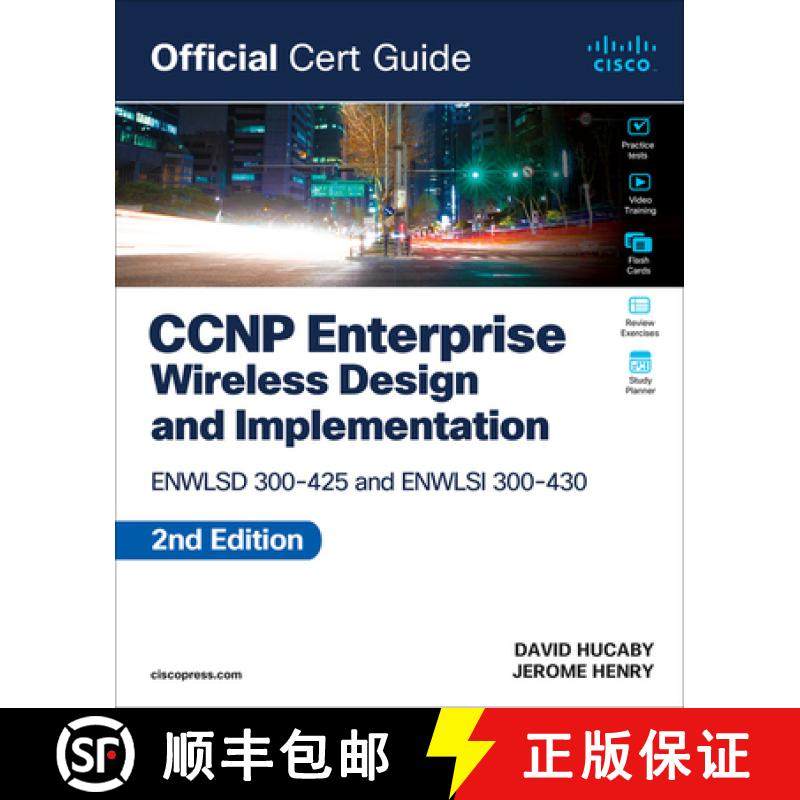 【3-4周达】CCNP Enterprise Wireless Design Enwlsd 300-425 and Implementation Enwlsi 300-430 Official ... [9780138249892]