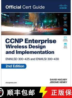 【3-4周达】CCNP Enterprise Wireless Design Enwlsd 300-425 and Implementation Enwlsi 300-430 Official ... [9780138249892]