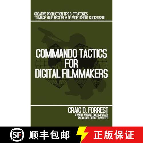 【3-4周达】Commando Tactics for Digital Filmmakers [9780615495477]