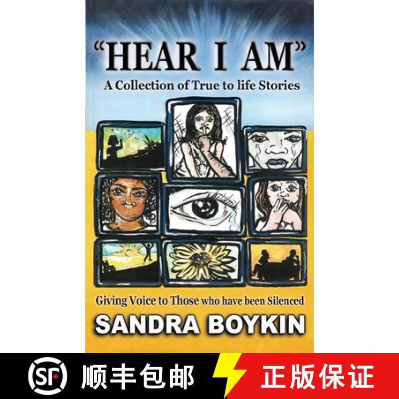 【4周达】HEAR I AM: Collection of True to Life Stories-Giving Voice to those who have been Silenced [9781637600863]