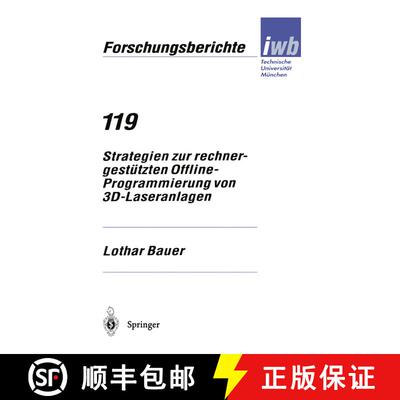 【3-4周达】Strategien zur rechnergestützten Offline-Programmierung von 3D-Laseranlagen [9783540653820]