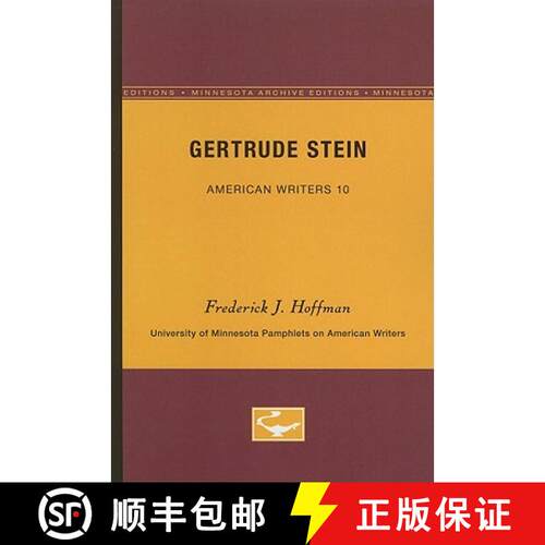 【3-4周达】Gertrude Stein - American Writers 10: University of Minnesota Pamphlets on American Writers [9780816602421]