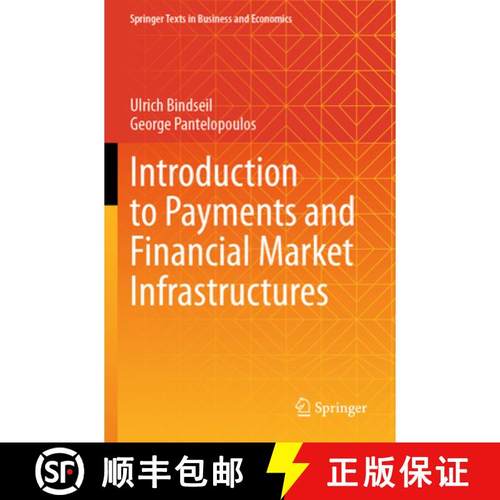 【3-4周达】Introduction to Payments and Financial Market Infrastructures [9783031395222]