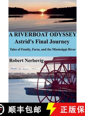 【3-4周达】A Riverboat Odyssey - Astrid's Final Journey [9798224027347]