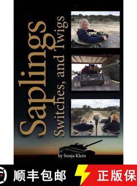 预订 Saplings, Switches, and Twigs [9780988986336]