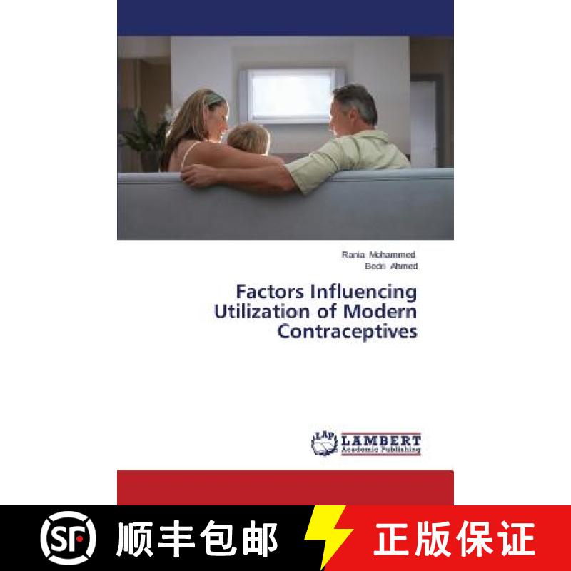 预订 Factors Influencing Utilization of Modern Contraceptives [9783659577840]