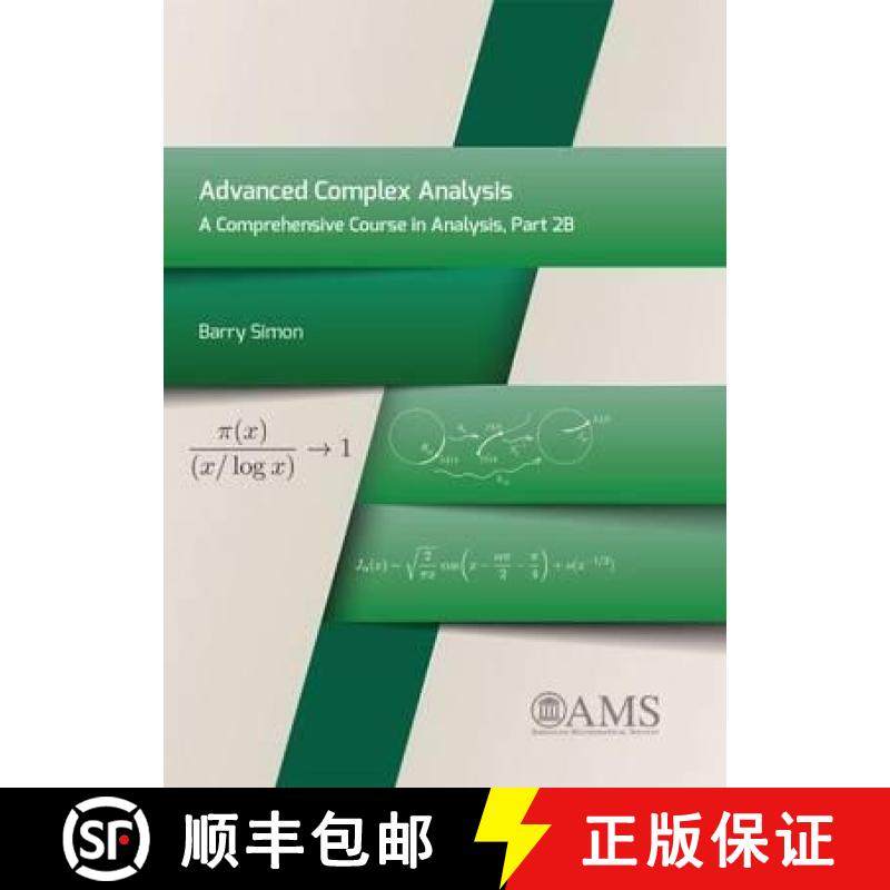 【3-4周达】Advanced Complex Analysis: A Comprehensive Course in Analysis, Part 2B [9781470411015]