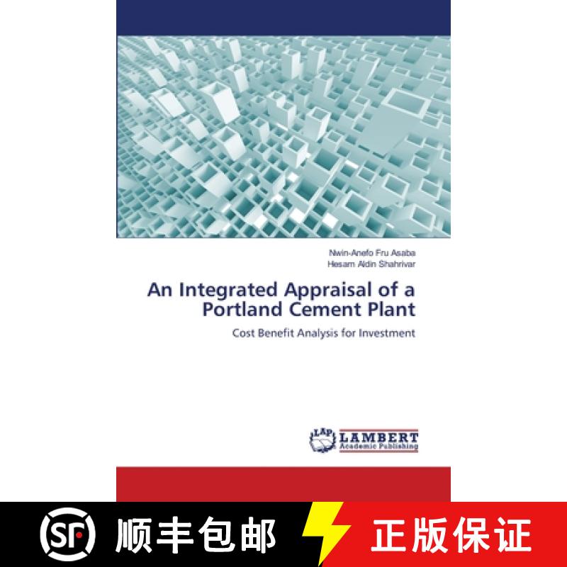 预订 An Integrated Appraisal of a Portland Cement Plant [9783659550102]