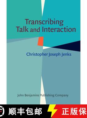【3-4周达】Transcribing Talk and Interaction [9789027211842]