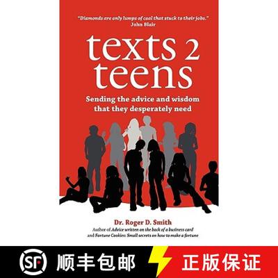 【3-4周达】Texts 2 Teens: Sending the advice and wisdom that they desperately need [9780982304082]