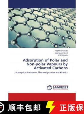 预订 Adsorption of Polar and Non-polar Vapours by Activated Carbons [9786138148579]