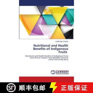 Benefits 9786207470556 4周达 Fruits Indigenous Health and Nutritional