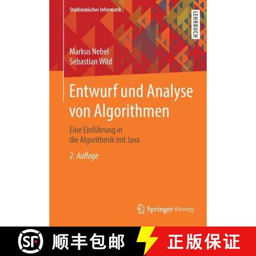 【3-4周达】Entwurf und Analyse von Algorithmen : Eine Einführung in die Algorithmik mit Java [9783658211547]