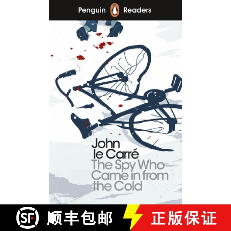 【3-4周达】Penguin Readers Level 6: The Spy Who Came in from the Cold (ELT Graded Reader): Abridged E... [9780241397954]