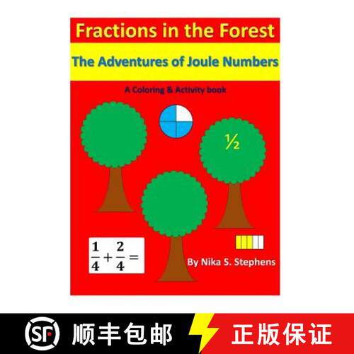 【3-4周达】Fractions In The Forest: The Adventures of Joule Numbers [9780996396509]