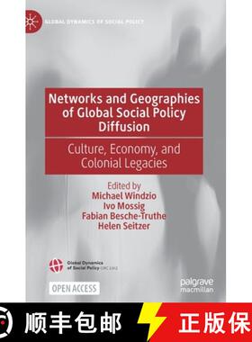【3-4周达】Networks and Geographies of Global Social Policy Diffusion : Culture, Economy, and Colonia... [9783030834029]