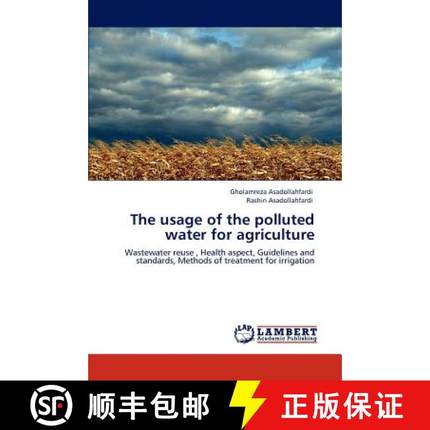 预订 The usage of the polluted water for agriculture [9783846511961]