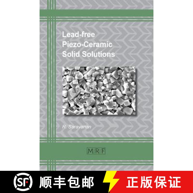 【2-3周达】Lead-free Piezo-Ceramic Solid Solutions [9781945291944]
