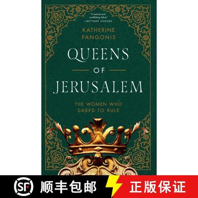【3-4周达】Queens of Jerusalem: The Women Who Dared to Rule [9781643139241]