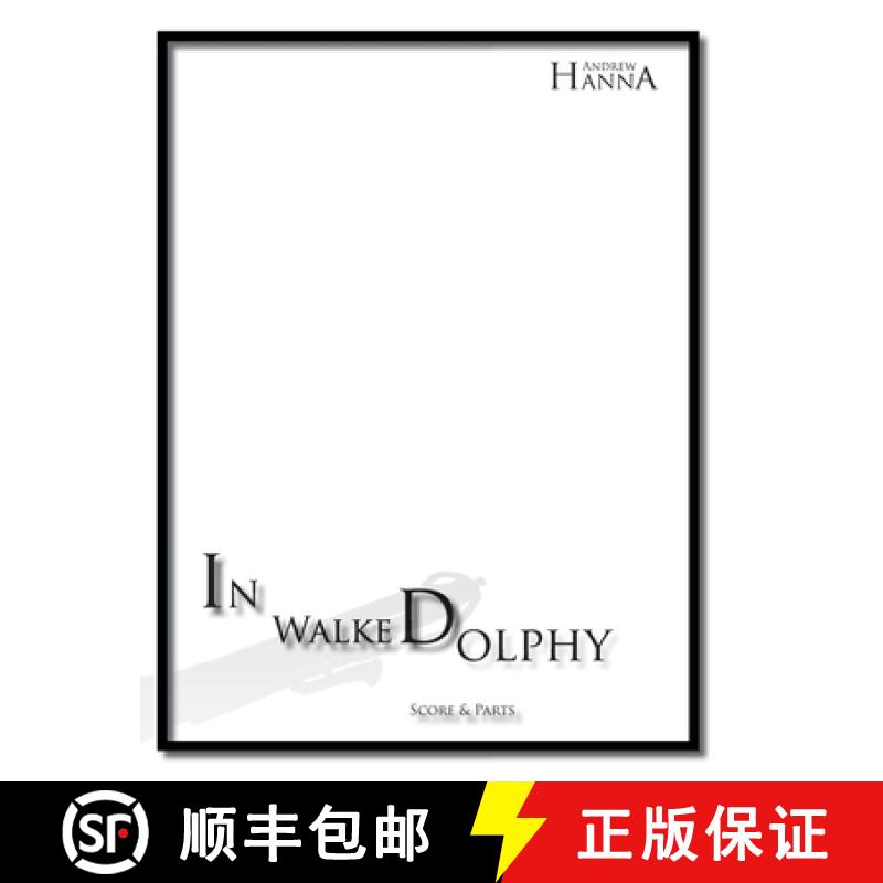 【4周达】In Walked Dolphy[9781955144001]