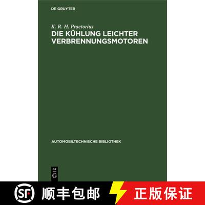 【3-4周达】Die Kühlung leichter Verbrennungsmotoren [9783112693797]