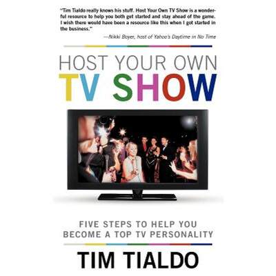 【4周达】Host Your Own TV Show: Five Steps to Help You Become a Top TV Personality [9781449771737]