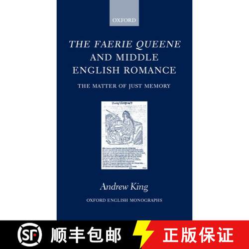 【3-4周达】精装 The Faerie Queene and Middle English Romance: The Matter of Just Memory [9780198187226]