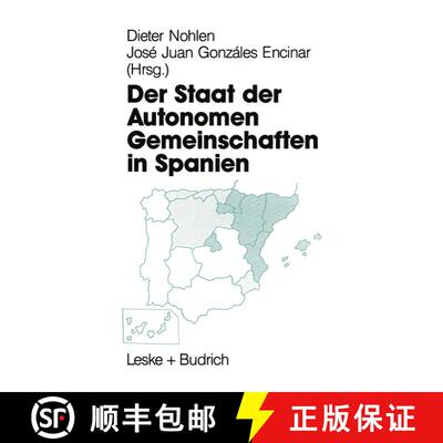 【3-4周达】Der Staat der Autonomen Gemeinschaften in Spanien [9783810009364]