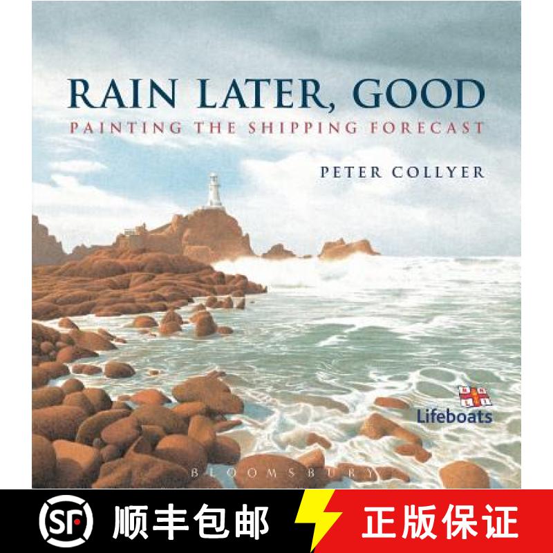 【3-4周达】Rain Later, Good: Painting the Shipping Forecast [9781408178577]