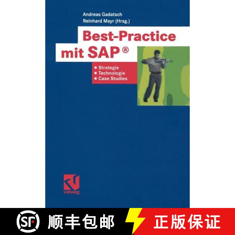 【3-4周达】Best-Practice Mit Sap(r): Strategien, Technologien Und Case Studies [9783322890405]