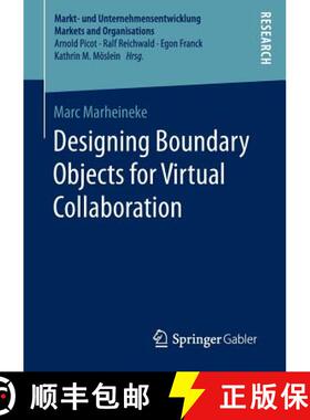 【3-4周达】Designing Boundary Objects for Virtual Collaboration (1st ed. 2016) (1st ed. 2016) [9783658153854]