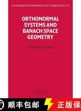 【3-4周达】Orthonormal Systems and Banach Space Geometry: - Orthonormal Systems and Banach Space Geom... [9780521054317]