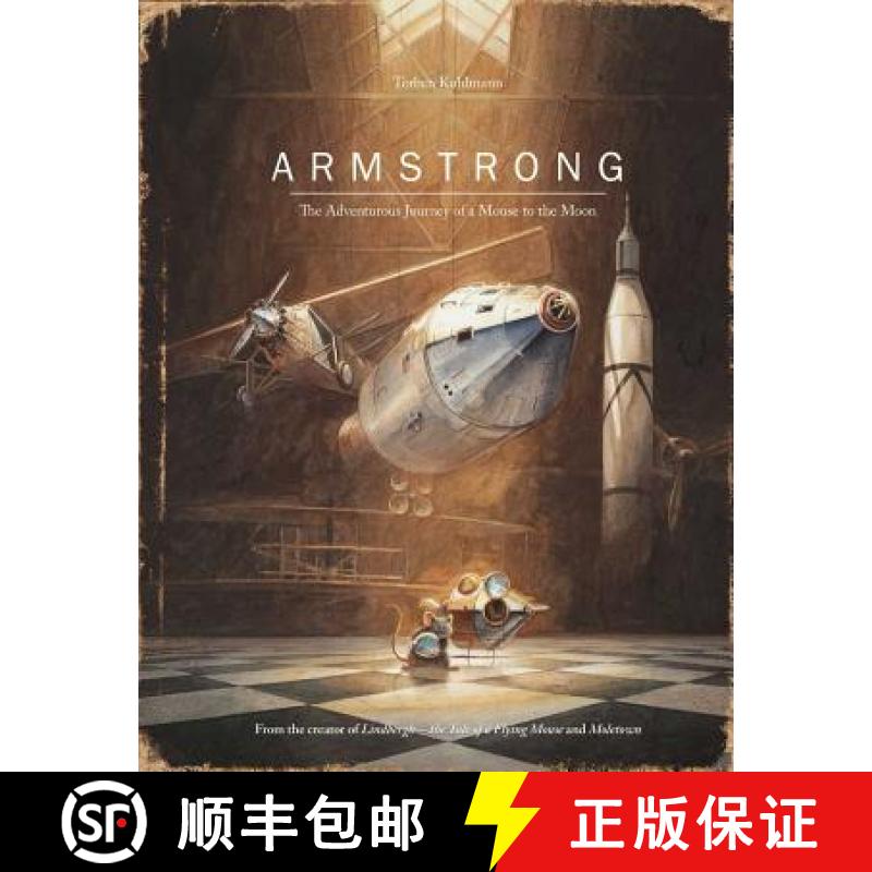 【3-4周达】Armstrong: The Adventurous Journey of a Mouse to the Moon: The Adventurous Journey of a Mo... [9780735842625]