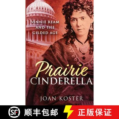 【3-4周达】Prairie Cinderella: Vinnie Ream and the Gilded Age [9781959318187]