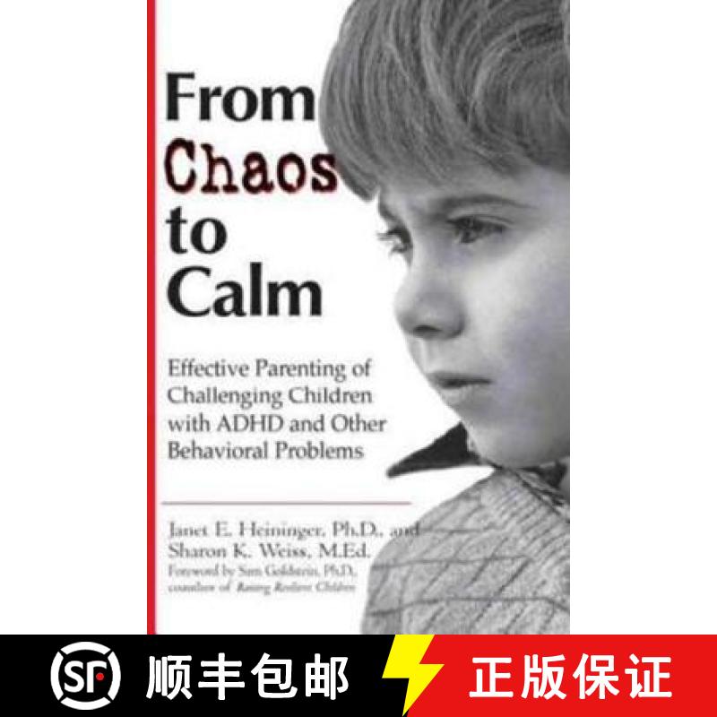 【3-4周达】From Chaos to Calm: Effective Parenting for Challenging Children with ADHD and Other Behav... [9780399526619]