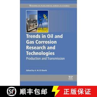 【3-4周达】Trends in Oil and Gas Corrosion Research and Technologies: Production and Transmission [9780081011058]