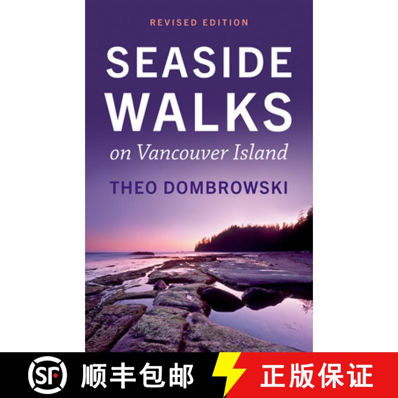 【3-4周达】Seaside Walks on Vancouver Island -- Revised Edition [9781771606974]
