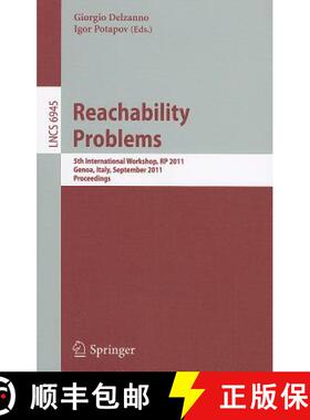【3-4周达】Reachability Problems : 5th International Workshop, RP 2011, Genoa, Italy, September 28-30... [9783642242878]