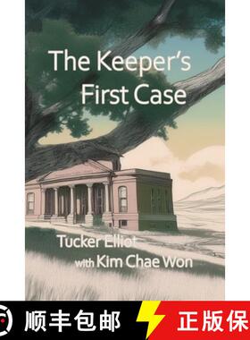 【3-4周达】The Keeper's First Case [9780988364882]