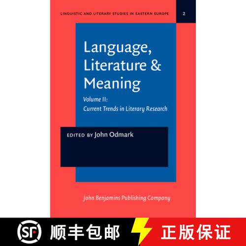 【3-4周达】精装 Language, Literature & Meaning: Volume II: Current Trends in Literary Research - Curr... [9789027215031]
