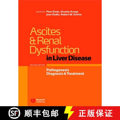 【3-4周达】精装 Ascites And Renal Dysfunction In Liver Disease - Pathogenesis, Diagnosis, And Treatme... [9781405118040]