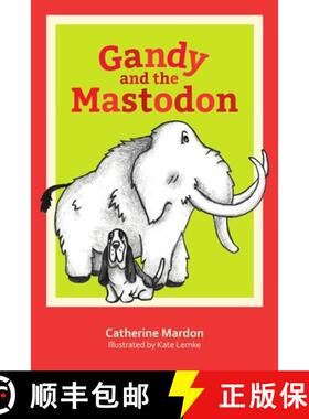 【3-4周达】Gandy and the Mastodon [9781897480212]